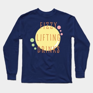 fizzy lifting drinks Long Sleeve T-Shirt